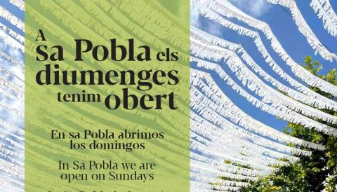 A sa Pobla els diumenges tenim obert