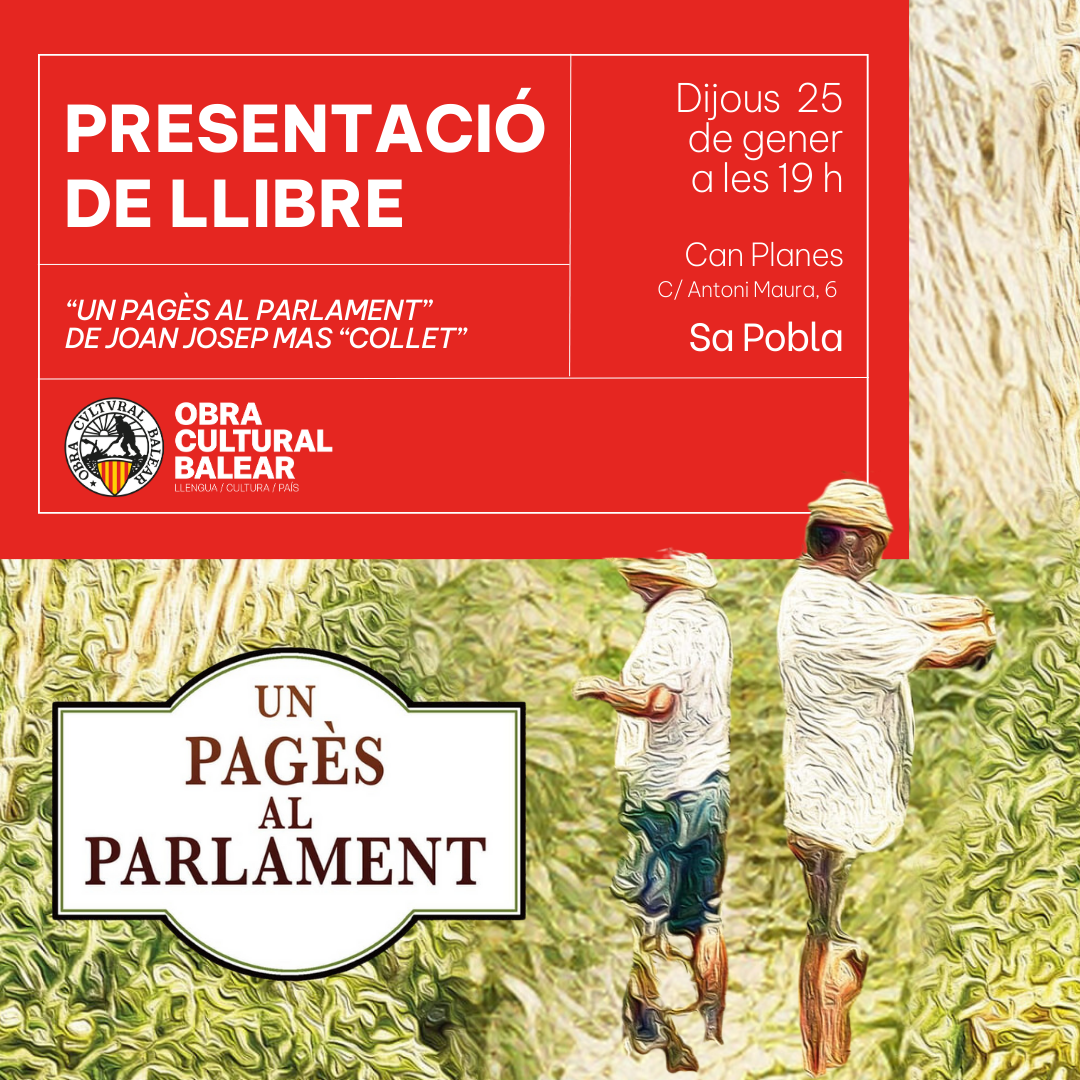 PRESENTACIÓ DE LLIBRE “UN PAGÈS AL PARLAMENT”