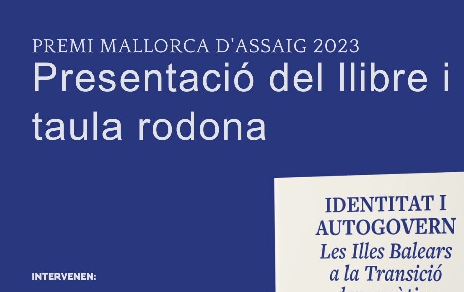 Presentació del llibre i taula rodona "Premi Mallorca d'Assaig 2023"