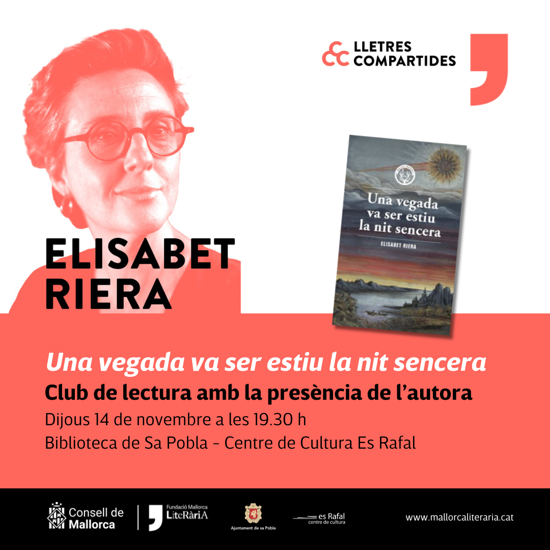 Xerrada literària amb Elísabet Riera “ Una vegada va ser l’estiu la nit sencera”