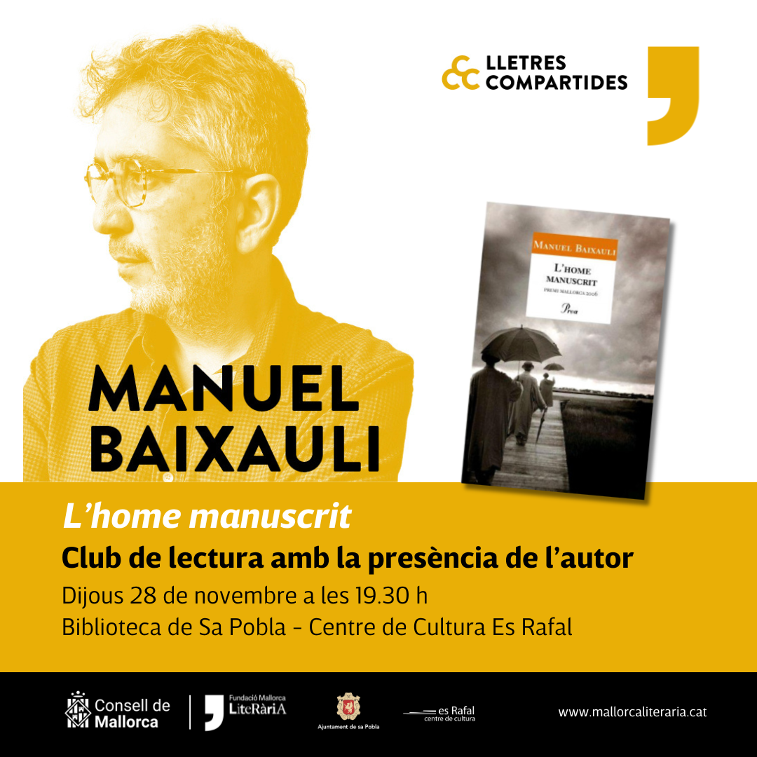 Xerrada literària amb Manuel Baxauli "L'home manuscrit"