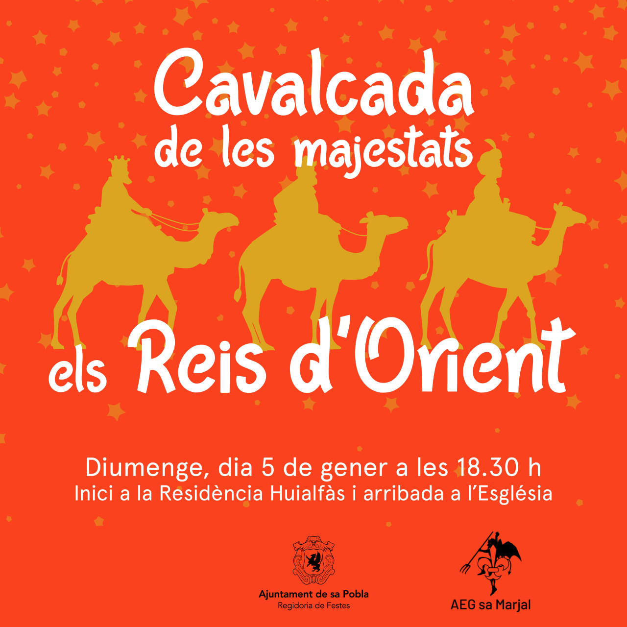 CAVALCADA DE LES MAJESTATS ELS REIS D’ORIENT