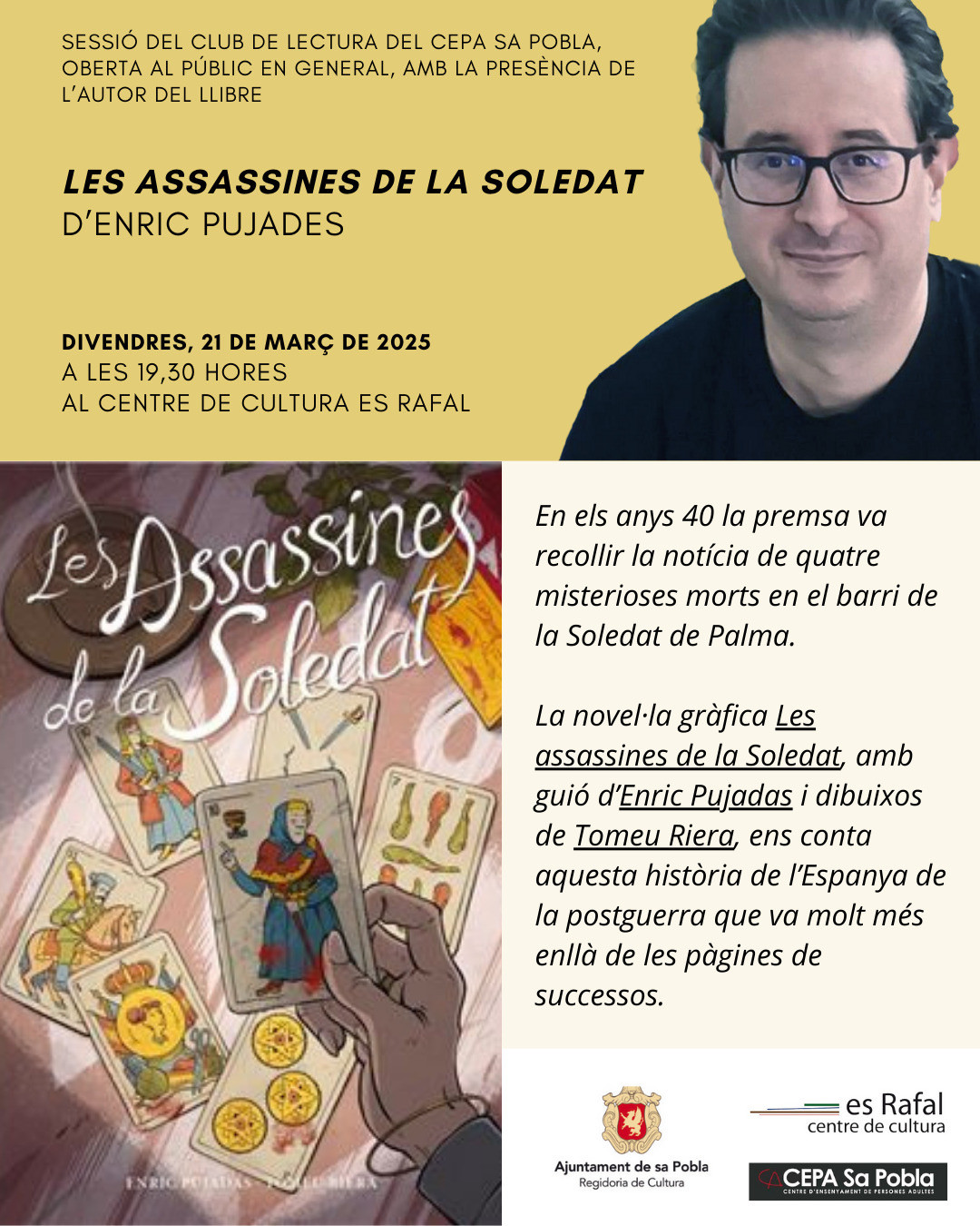 Xerrada literària amb Enric Pujades "Les assessines de la Soledat"