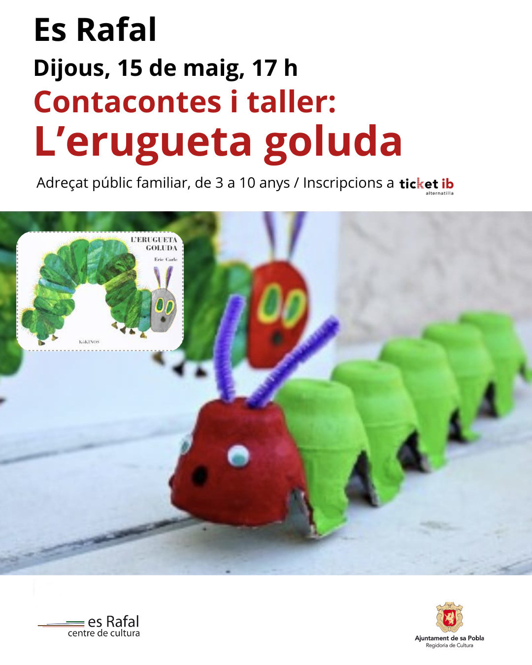 Contacontes i taller: L'erugueta goluda
