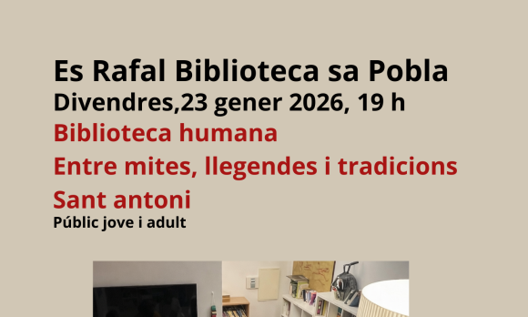 Biblioteca Humana "Entre mites, llegendes i tradicions. Sant Antoni