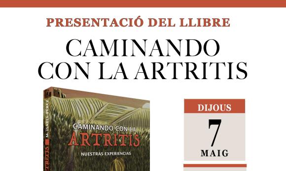 Presentació del llibre "Caminant amb l'artritis"